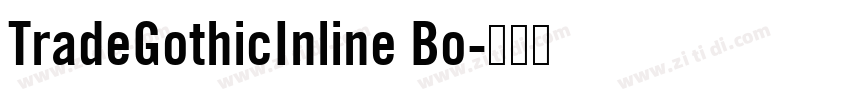 TradeGothicInline Bo字体转换